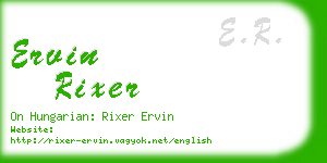 ervin rixer business card